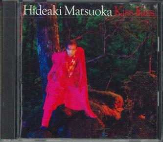 CD HIDEAKI MATSUOKA - Kiss Kiss 328H5111PROMO EPIC/SONY Japan Obi Japanese Pop/Rock Used
CD HIDEAKI MATSUOKA - Kiss Kiss 328H5111PROMO EPIC/SONY Japan Obi Japanese Pop/Rock Used