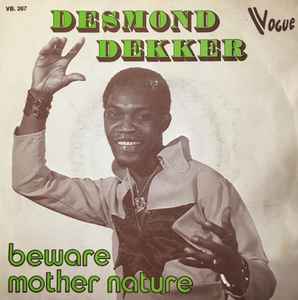 7inch Record DESMOND DEKKER Beware Mother Nature VB267 Vogue 1973 Belgium Reggae Ska Dub Used
7inch Record DESMOND DEKKER Beware Mother Nature VB267 Vogue 1973 Belgium Reggae Ska Dub Used
