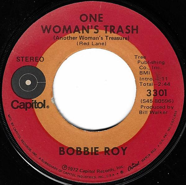 7inch Record BOBBIE ROY - One Woman s Trash (Another Woman s 3301 Capitol Records 1972 US Folk Used
7inch Record BOBBIE ROY - One Woman s Trash (Another Woman s 3301 Capitol Records 1972 US Folk Used