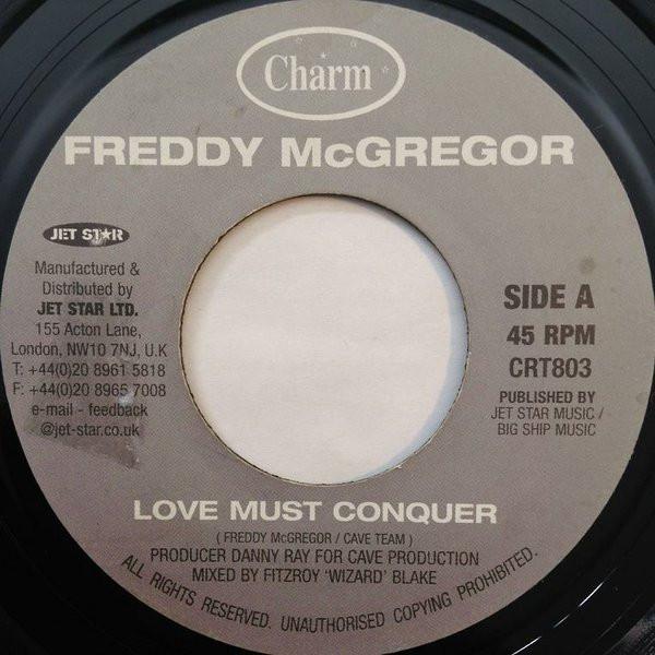 7inch Record FREDDIE MCGREGOR / CAVE CREW - Love Must Conquer / Eyewater CRT803 Charm 1999 UK Reggae, Ska & Dub Used
7inch Record FREDDIE MCGREGOR / CAVE CREW - Love Must Conquer / Eyewater CRT803 Charm 1999 UK Reggae, Ska & Dub Used