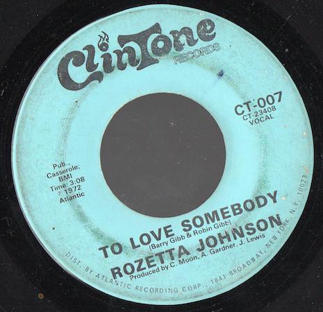 7inch Record ROZETTA JOHNSON - To Love Somebody / Can t You Just S CT007 ClinTone Record 1972 US Soul/Funk Used
7inch Record ROZETTA JOHNSON - To Love Somebody / Can t You Just S CT007 ClinTone Record 1972 US Soul/Funk Used