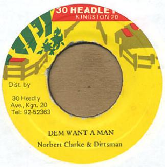 7inch Record NORBERT CLARKE & DIRTSMAN - Dem Want A Man NONE 30 Headley Ave. Jamaica Reggae, Ska & Dub Used
7inch Record NORBERT CLARKE & DIRTSMAN - Dem Want A Man NONE 30 Headley Ave. Jamaica Reggae, Ska & Dub Used