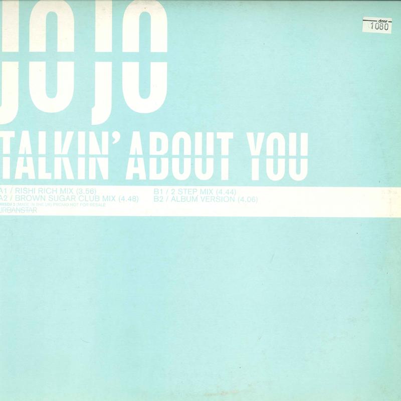 12inch Record JO JO - Talkin About You URSDJ3PROMO URBANSTAR 2001 UK Dance & Electronica Used
12inch Record JO JO - Talkin About You URSDJ3PROMO URBANSTAR 2001 UK Dance & Electronica Used