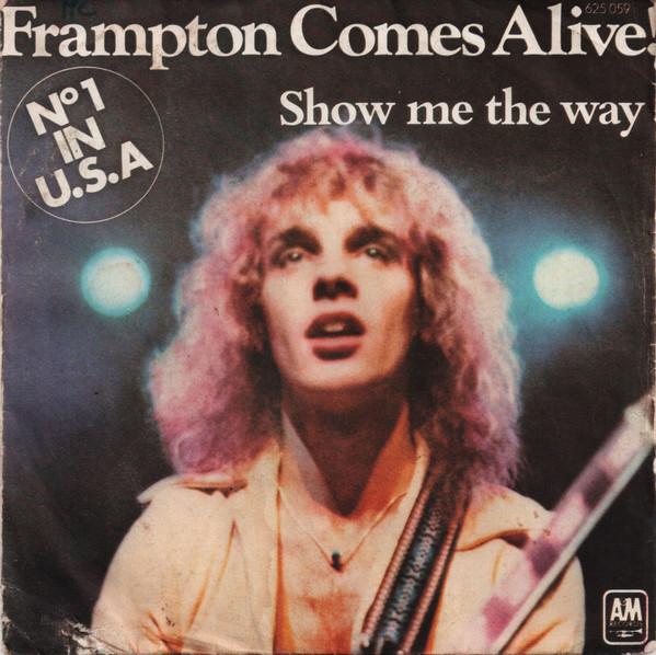 7inch Record PETER FRAMPTON - Show Me The Way 625059 A&M Records 1976 France Rock Used
7inch Record PETER FRAMPTON - Show Me The Way 625059 A&M Records 1976 France Rock Used