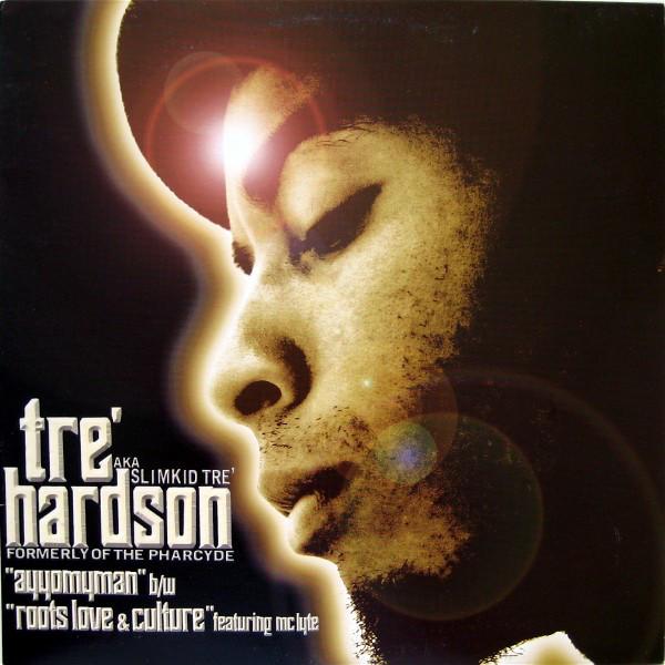 12inch Record TRE HARDSON - Ayyomyman / Roots Love & Culture UA3032 Up Above Record 2002 US Rap & Hip-Hop/R&B Used
12inch Record TRE HARDSON - Ayyomyman / Roots Love & Culture UA3032 Up Above Record 2002 US Rap & Hip-Hop/R&B Used