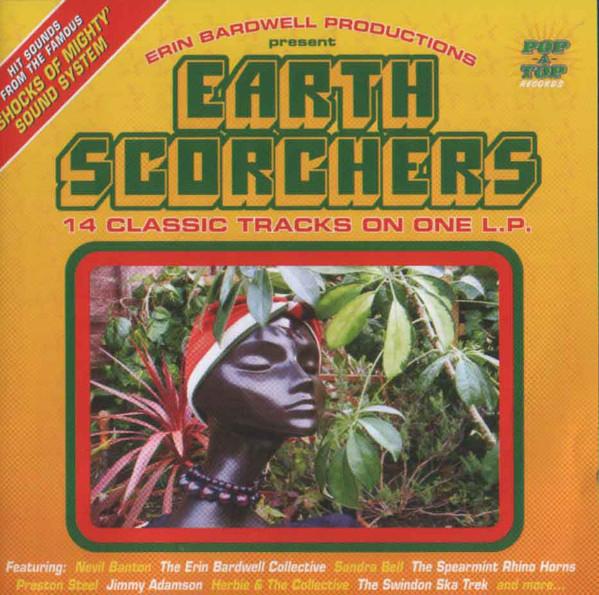 CD VARIOUS - Earth Scorchers PATCD06 Pop-A-Top Recor 2007 UK Reggae, Ska & Dub Used
CD VARIOUS - Earth Scorchers PATCD06 Pop-A-Top Recor 2007 UK Reggae, Ska & Dub Used