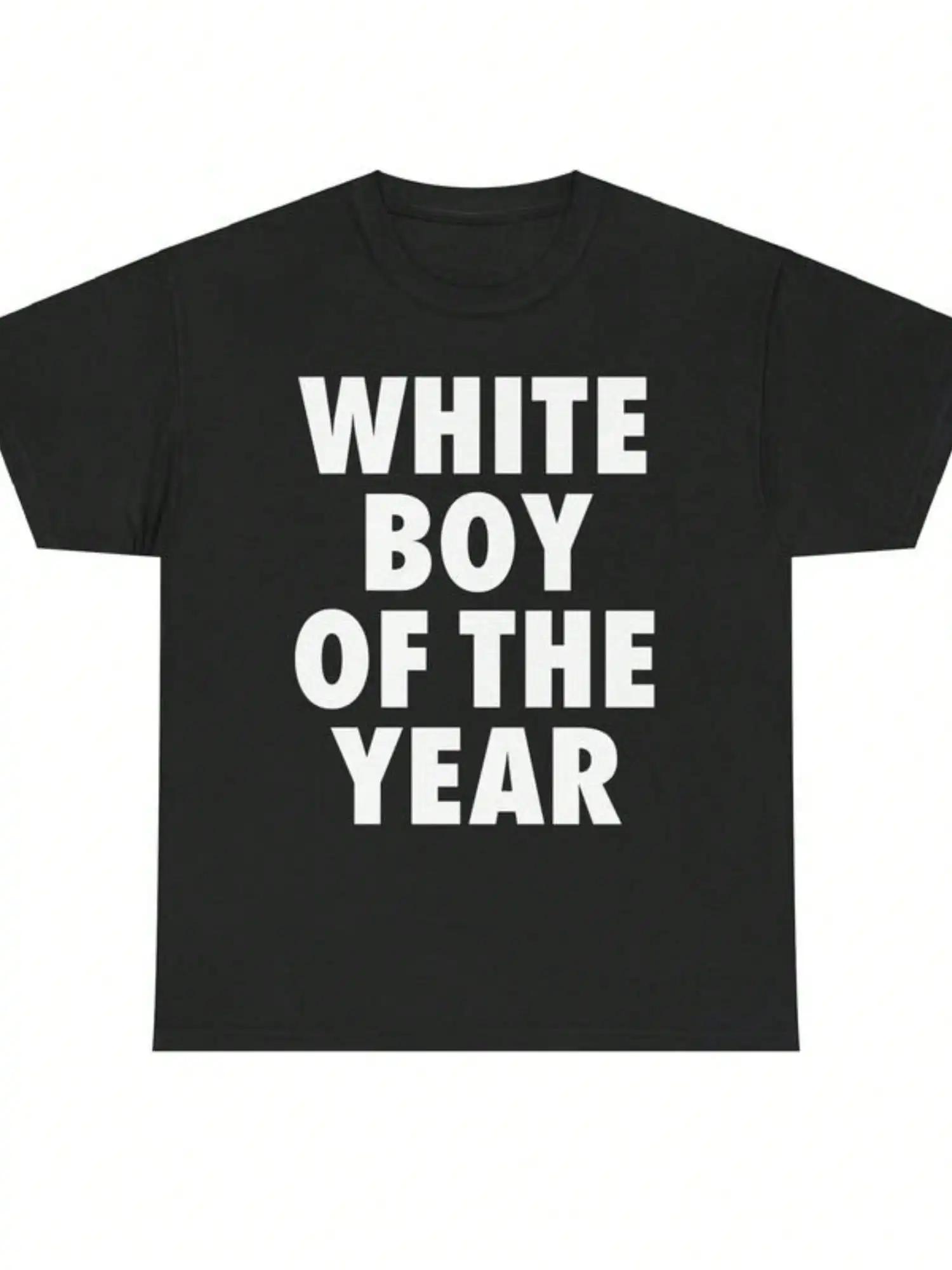 Men Women WHITE BOY OF THE YEAR Print TShirt 100 Cotton Short Sleeve Round Neck Casual Basic Tee Streetwear Summer Top M
Men Women WHITE BOY OF THE YEAR Print TShirt 100 Cotton Short Sleeve Round Neck Casual Basic Tee Streetwear Summer Top M