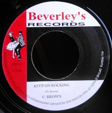 7inch Record U BROWN - Keep On Rocking BV102 Beverley s Reco UK Reggae, Ska & Dub Used
7inch Record U BROWN - Keep On Rocking BV102 Beverley s Reco UK Reggae, Ska & Dub Used