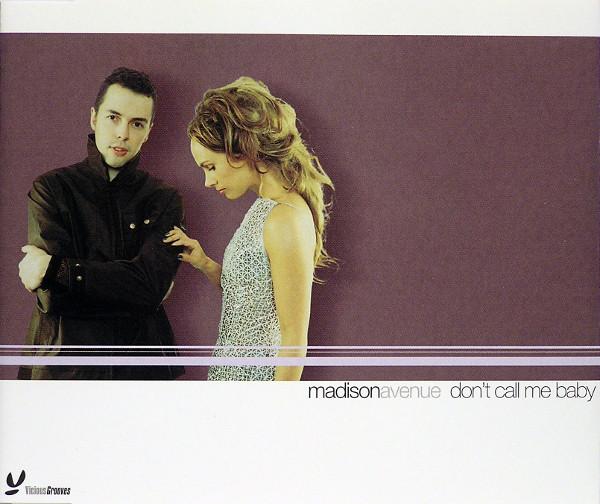 CD MADISON AVENUE - Don t Call Me Baby VG12005CD Vicious Grooves 1999 Australia Dance & Electronica Used
CD MADISON AVENUE - Don t Call Me Baby VG12005CD Vicious Grooves 1999 Australia Dance & Electronica Used