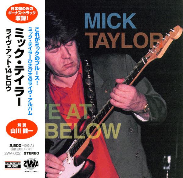 CD MICK TAYLOR - Live At 14 Below 2WA002 Shattered Music 1995 Japan ObiRock Used
CD MICK TAYLOR - Live At 14 Below 2WA002 Shattered Music 1995 Japan ObiRock Used