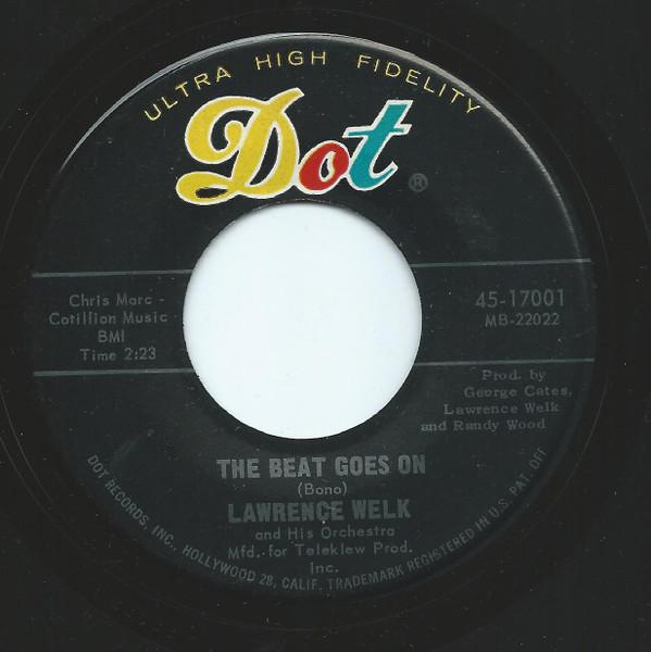 7inch Record LAWRENCE WELK & HIS ORCHESTRA - The Beat Goes On 4517001 Dot Records 1967 US Jazz Used
7inch Record LAWRENCE WELK & HIS ORCHESTRA - The Beat Goes On 4517001 Dot Records 1967 US Jazz Used