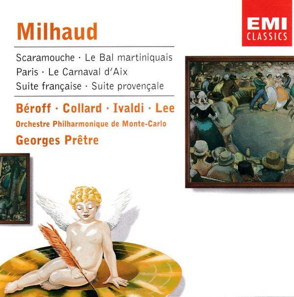 CD DARIUS MILHAUD, MICHEL BÉROFF, JEAN - Scaramouche - Le Bal Martiniquais - 724357474023 EMI Classics 2001 Europe Classical Used
CD DARIUS MILHAUD, MICHEL BÉROFF, JEAN - Scaramouche - Le Bal Martiniquais - 724357474023 EMI Classics 2001 Europe Classical Used