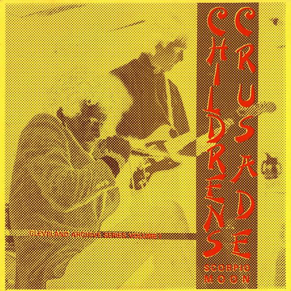 7inch Record CHILDREN S CRUSADE - Scorpio Moon SCAT12 Scat Records 1990 US Rock Used
7inch Record CHILDREN S CRUSADE - Scorpio Moon SCAT12 Scat Records 1990 US Rock Used