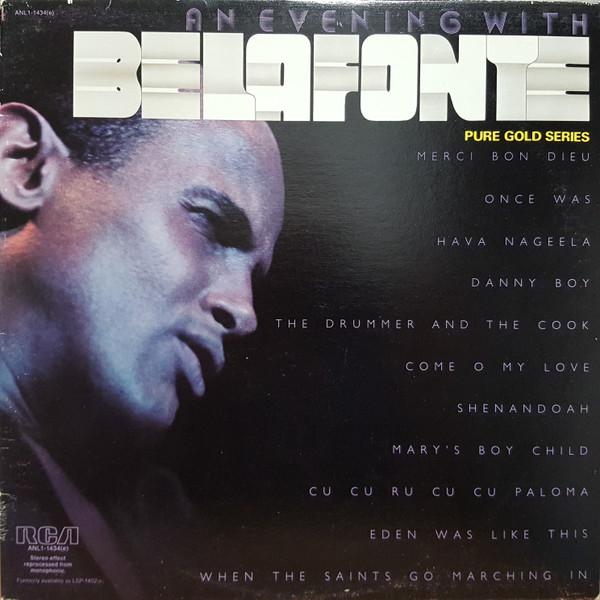 LP Record HARRY BELAFONTE An Evening With Belafonte ANL11434 RCA Victor 1976 Canada CountryFolk Used
LP Record HARRY BELAFONTE An Evening With Belafonte ANL11434 RCA Victor 1976 Canada CountryFolk Used