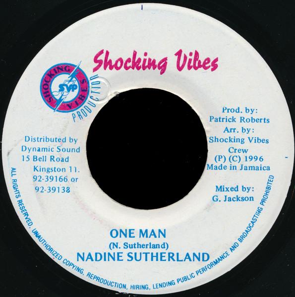 7inch Record NADINE SUTHERLAND - One Man NONE Shocking Vibes 1996 Jamaica Reggae, Ska & Dub Used
7inch Record NADINE SUTHERLAND - One Man NONE Shocking Vibes 1996 Jamaica Reggae, Ska & Dub Used