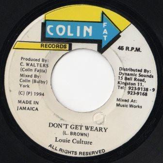 7inch Record LOUIE CULTURE - Don t Get Weary NONE Colin Fat Recor 1994 Jamaica Reggae, Ska & Dub Used
7inch Record LOUIE CULTURE - Don t Get Weary NONE Colin Fat Recor 1994 Jamaica Reggae, Ska & Dub Used