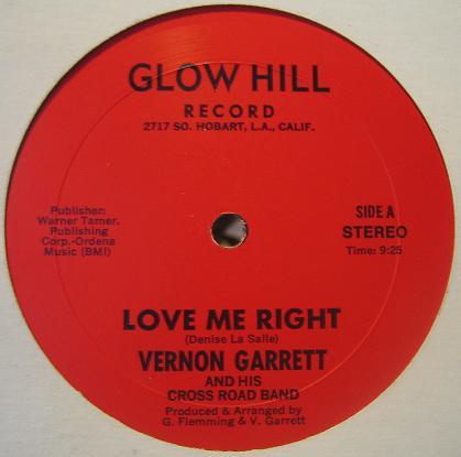 12-дюймовая пластинка VERNON GARRETT & HIS CROSS ROAD BAN - Love Me Right GH516 Glow Hill Recor 1985 US Соул/Фанк Б/У
12-дюймовая пластинка VERNON GARRETT & HIS CROSS ROAD BAN - Love Me Right GH516 Glow Hill Recor 1985 US Соул/Фанк Б/У