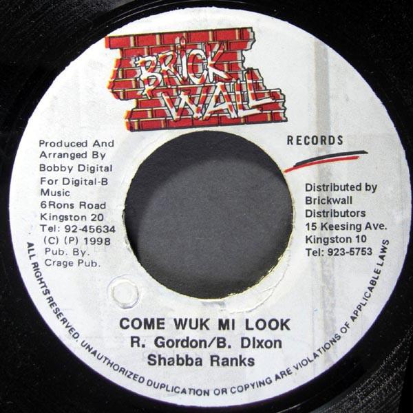 7inch Record SHABBA RANKS - Come Wuk Mi Look NONE Brickwall Recor 1998 Jamaica Reggae, Ska & Dub Used
7inch Record SHABBA RANKS - Come Wuk Mi Look NONE Brickwall Recor 1998 Jamaica Reggae, Ska & Dub Used