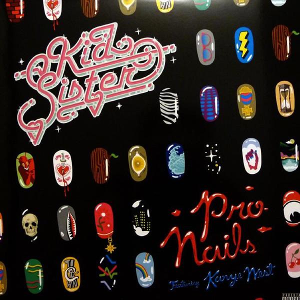 12inch Record KID SISTER, KANYE WEST - Pro Nails ASYLUM2T Asylum Records 2008 UK Rap & Hip-Hop/R&B Used
12inch Record KID SISTER, KANYE WEST - Pro Nails ASYLUM2T Asylum Records 2008 UK Rap & Hip-Hop/R&B Used