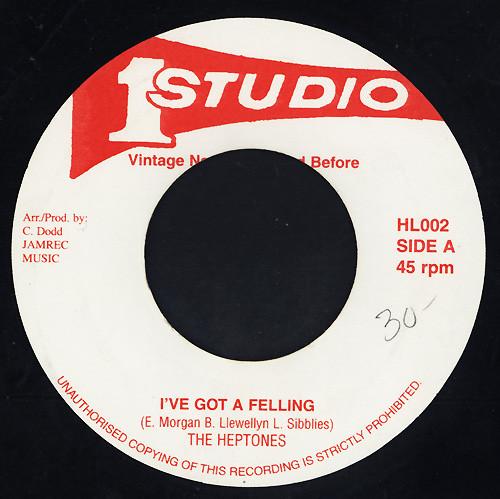 7inch Record HEPTONES - I ve Got A Feeling HL002 Studio One UK Reggae, Ska & Dub Used
7inch Record HEPTONES - I ve Got A Feeling HL002 Studio One UK Reggae, Ska & Dub Used