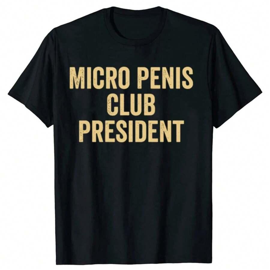 Funny Micropenis Club Offensive 100% Cotton T-Shirts Men Fashion Casual Tshirt Loose Oversized Streetwear T Shirt - Men s Sum... 5XL
Funny Micropenis Club Offensive 100% Cotton T-Shirts Men Fashion Casual Tshirt Loose Oversized Streetwear T Shirt - Men s Sum... 5XL