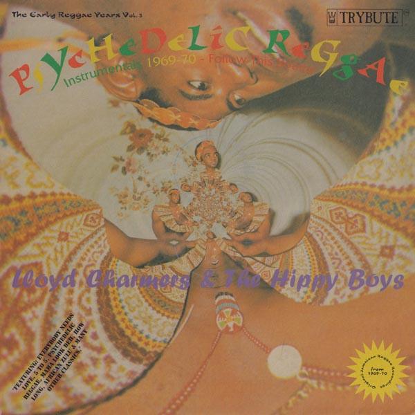 LP Record LLOYD CHARMERS THE HIPPY BOYS Psychedelic Reggae TRRLP04 TRYBUTE 1998 UK Reggae Ska Dub Used
LP Record LLOYD CHARMERS THE HIPPY BOYS Psychedelic Reggae TRRLP04 TRYBUTE 1998 UK Reggae Ska Dub Used