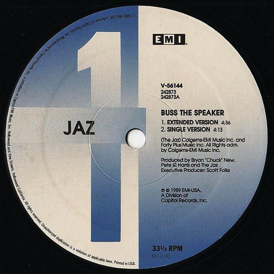12inch Record JAZ - Buss The Speaker / Let s Play House V56144 EMI USA 1989 US Dance & Electronica Used
12inch Record JAZ - Buss The Speaker / Let s Play House V56144 EMI USA 1989 US Dance & Electronica Used