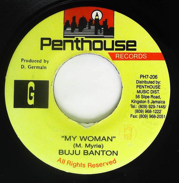 7inch Record BUJU BANTON - My Woman PH7206 Penthouse Recor Jamaica Reggae, Ska & Dub Used
7inch Record BUJU BANTON - My Woman PH7206 Penthouse Recor Jamaica Reggae, Ska & Dub Used