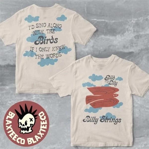 Billy Strings Gild The Lily I Would Sing Along With The Birds Natural Shirt L
Billy Strings Gild The Lily I Would Sing Along With The Birds Natural Shirt L