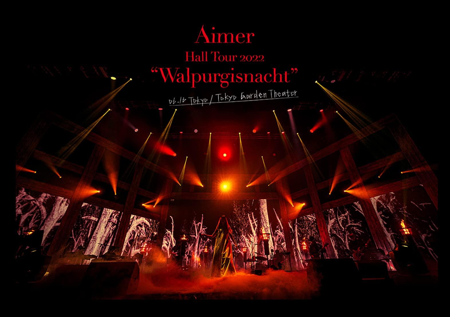 Aimer Hall Tour 2022 Walpurgisnacht Live at TOKYO GARDEN THEATER (Regular Edition) (DVD)
Aimer Hall Tour 2022 Walpurgisnacht Live at TOKYO GARDEN THEATER (Regular Edition) (DVD)