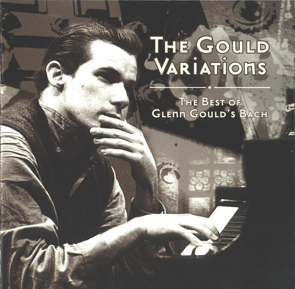 CD GLENN GOULD - The Gould Variations - The Best Of SM2K89344 Sony Classical 2000 US Classical Used
CD GLENN GOULD - The Gould Variations - The Best Of SM2K89344 Sony Classical 2000 US Classical Used