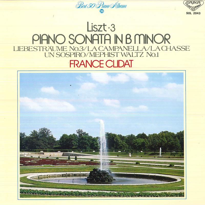 LP Record FRANCE CLIDAT Liszt3 Piano Sonata In B MINOR SOL2043 LONDON 1976 Japan Classical Used
LP Record FRANCE CLIDAT Liszt3 Piano Sonata In B MINOR SOL2043 LONDON 1976 Japan Classical Used