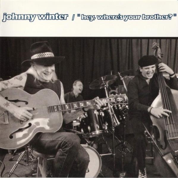 CD JOHNNY WINTER - Hey, Where s Your Brother 077778651222 Pointblank, Vir 1992 Europe Blues Used
CD JOHNNY WINTER - Hey, Where s Your Brother 077778651222 Pointblank, Vir 1992 Europe Blues Used