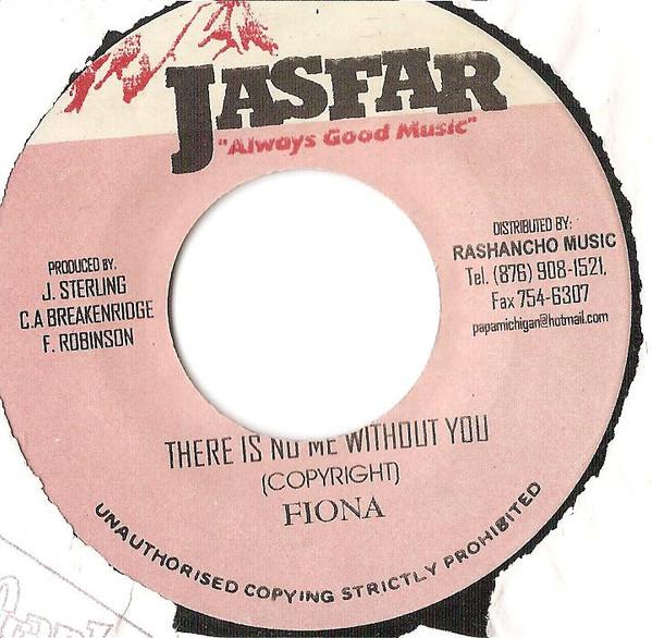 7inch Record FIONA - There Is No Me Without You NONE Jasfar Records 2005 Jamaica Reggae, Ska & Dub Used
7inch Record FIONA - There Is No Me Without You NONE Jasfar Records 2005 Jamaica Reggae, Ska & Dub Used