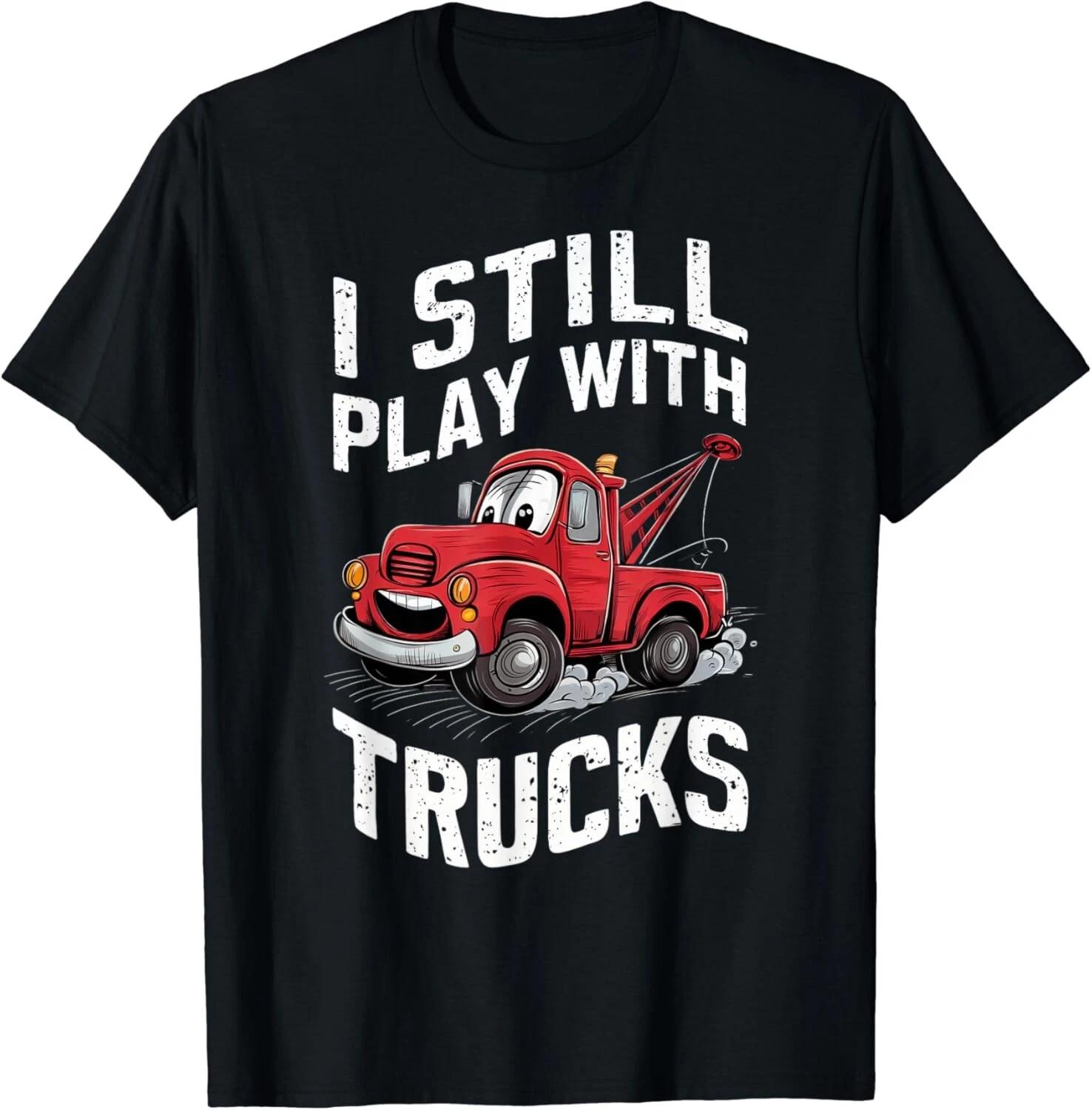 Men Boys Fun Cool Tow Truck I Still Play With Trucks Gift Unisex T-Shirt 4XL
Men Boys Fun Cool Tow Truck I Still Play With Trucks Gift Unisex T-Shirt 4XL