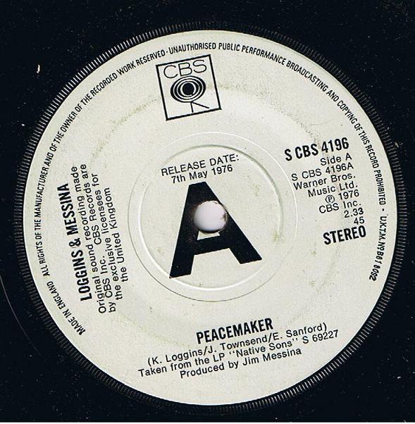 7inch Record LOGGINS MESSINA Peacemaker SCBS4196PROMO CBS 1976 UK CountryFolk Used
7inch Record LOGGINS MESSINA Peacemaker SCBS4196PROMO CBS 1976 UK CountryFolk Used