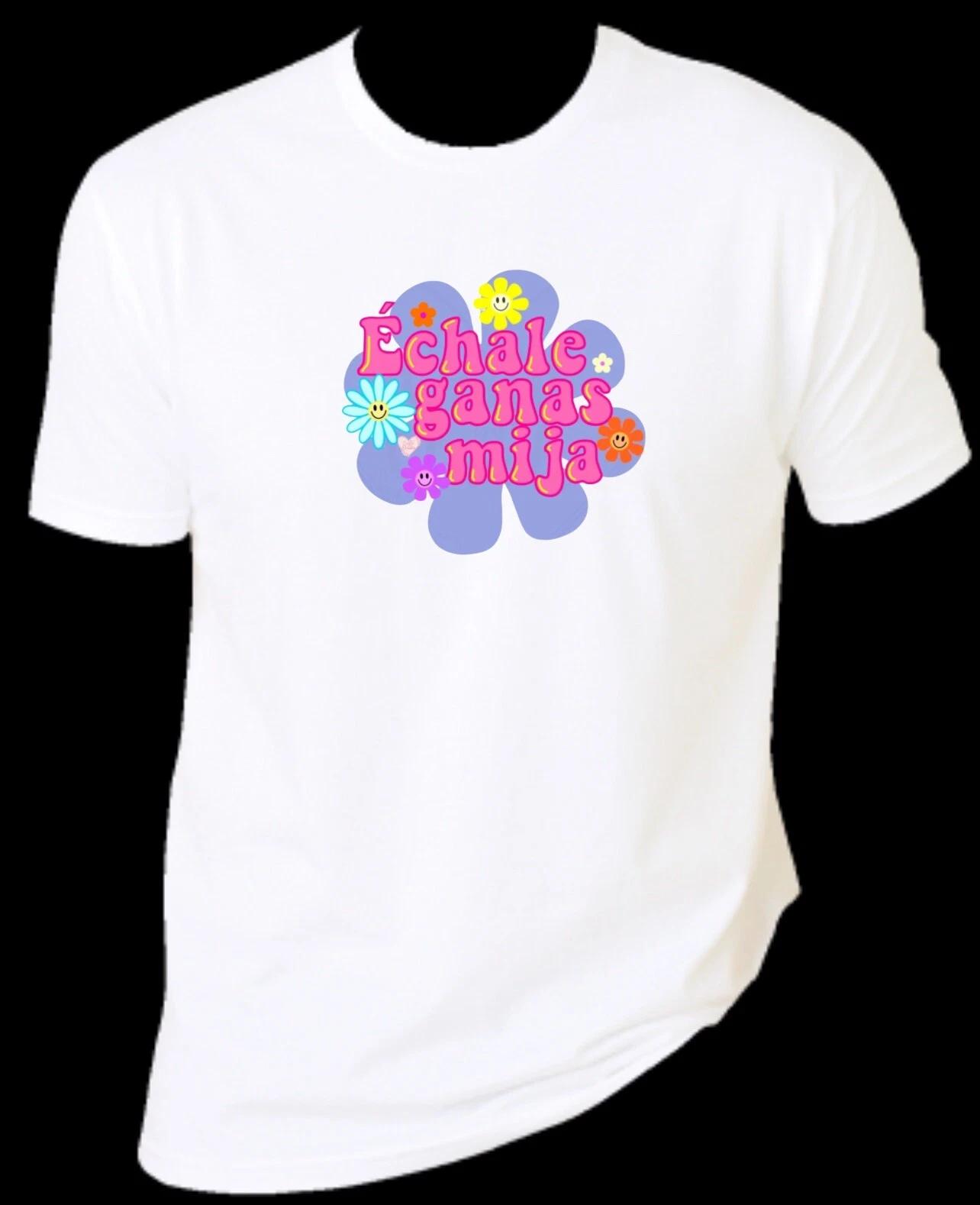 Echale Ganas Mija Color unisex T-Shirt 100% Cotton Premium Tee S-2XL Trending S
Echale Ganas Mija Color unisex T-Shirt 100% Cotton Premium Tee S-2XL Trending S
