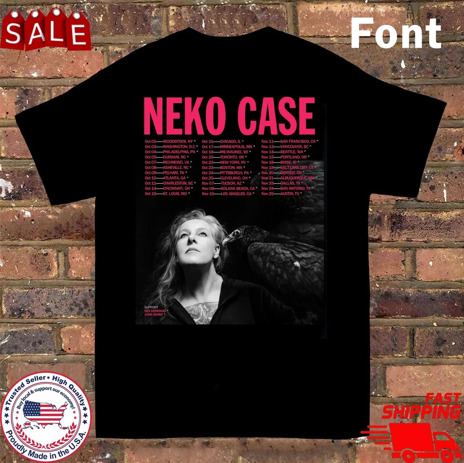 Neko Case 2025 North American Tour Dates 100% Cotton T-shirt Mens Tees Top Black All Size S-4XL L
Neko Case 2025 North American Tour Dates 100% Cotton T-shirt Mens Tees Top Black All Size S-4XL L