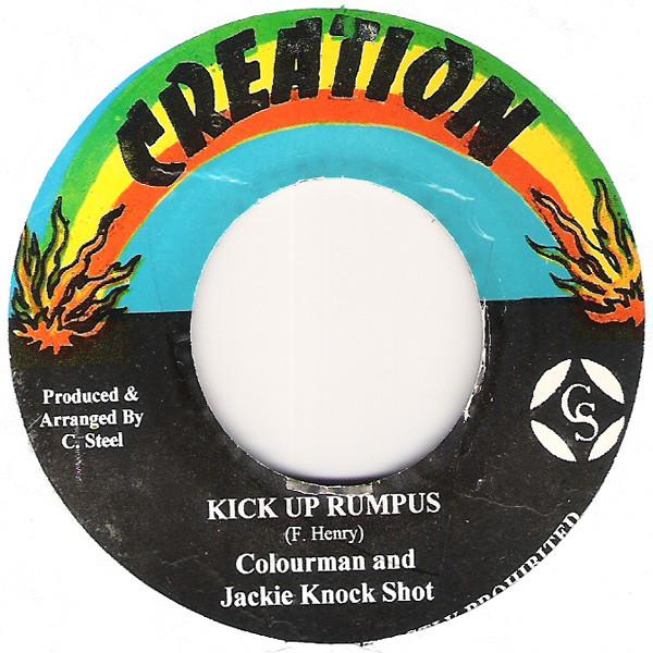 7inch Record COLOUR MAN & JACKIE KNOCK SHOT - Kick Up Rumpus NONE Creation Jamaica Reggae, Ska & Dub Used
7inch Record COLOUR MAN & JACKIE KNOCK SHOT - Kick Up Rumpus NONE Creation Jamaica Reggae, Ska & Dub Used