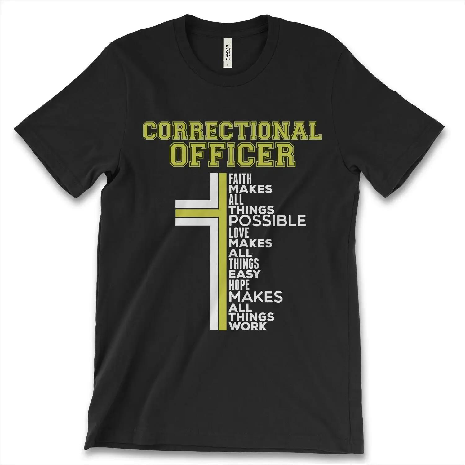 Faith Makes All Things Possible Funny Phrase Correctional Officer TShirt Summer Cotton ONeck Short Sleeve Mens T Shirt New 4XL
Faith Makes All Things Possible Funny Phrase Correctional Officer TShirt Summer Cotton ONeck Short Sleeve Mens T Shirt New 4XL