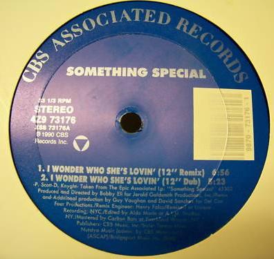 12inch Record SOMETHING SPECIAL - I Wonder Who She s Lovin 4Z973176 CBS Associated 1990 US Soul/Funk Used
12inch Record SOMETHING SPECIAL - I Wonder Who She s Lovin 4Z973176 CBS Associated 1990 US Soul/Funk Used