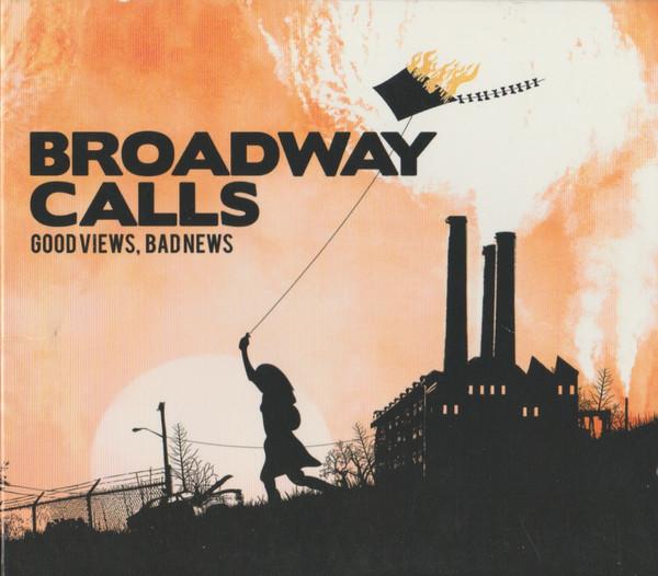 CD BROADWAY CALLS Good Views Bad News SD13992 SideOneDummy 2009 US Rock Used
CD BROADWAY CALLS Good Views Bad News SD13992 SideOneDummy 2009 US Rock Used