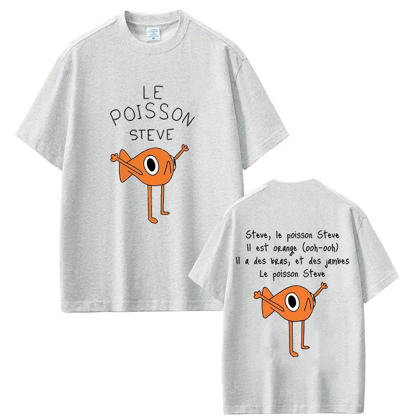 Le Poisson Steve Funny Golden Fish Meme Tshirt Women Fashion Harajuku Short Sleeve Cotton Casual Shirts 3XL
Le Poisson Steve Funny Golden Fish Meme Tshirt Women Fashion Harajuku Short Sleeve Cotton Casual Shirts 3XL
