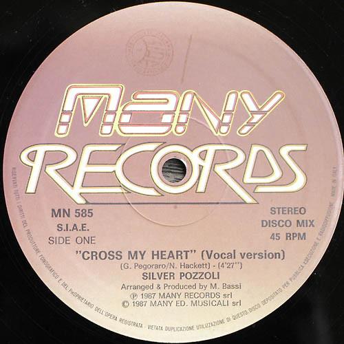 12inch Record SILVIO POZZOLI - Cross My Heart / Call Me MN585 Many Records 1987 Italy Dance & Electronica Used
12inch Record SILVIO POZZOLI - Cross My Heart / Call Me MN585 Many Records 1987 Italy Dance & Electronica Used