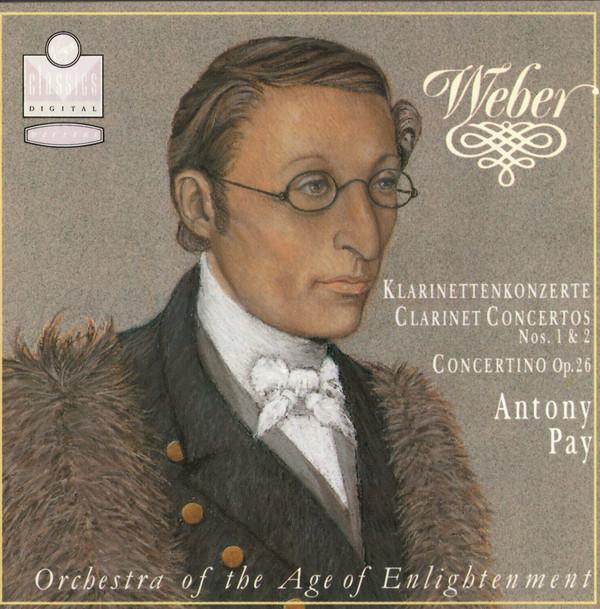 CD CARL MARIA VON WEBER, ANTONY PAY, O - Weber - Clarinet Concertos Nos. 1 & VC7907202 Virgin Classics 1988 Germany Classical Used
CD CARL MARIA VON WEBER, ANTONY PAY, O - Weber - Clarinet Concertos Nos. 1 & VC7907202 Virgin Classics 1988 Germany Classical Used