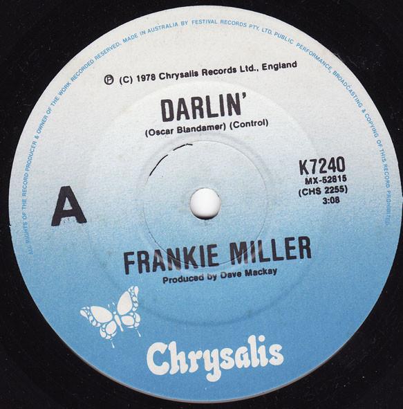 7inch Record FRANKIE MILLER Darlin K7240 CHRYSALIS 1978 Australia Rock Used
7inch Record FRANKIE MILLER Darlin K7240 CHRYSALIS 1978 Australia Rock Used