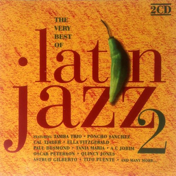 CD VARIOUS - Very Best of Latin Jazz - Volume 2 RADCD118 Global Televisi 1999 UK Jazz Used
CD VARIOUS - Very Best of Latin Jazz - Volume 2 RADCD118 Global Televisi 1999 UK Jazz Used