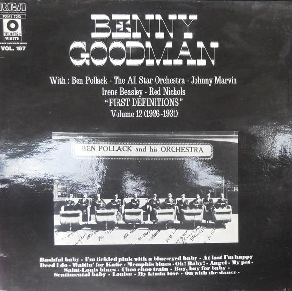 LP Record BENNY GOODMAN - Volume 12 (1926-1931) First Definit FXM17283 RCA France Jazz Used
LP Record BENNY GOODMAN - Volume 12 (1926-1931) First Definit FXM17283 RCA France Jazz Used