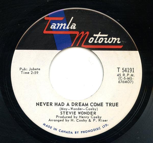 7inch Record STEVIE WONDER - Never Had A Dream Come True T54191 TAMLA MOTOWN 1970 Canada Soul/Funk Used
7inch Record STEVIE WONDER - Never Had A Dream Come True T54191 TAMLA MOTOWN 1970 Canada Soul/Funk Used