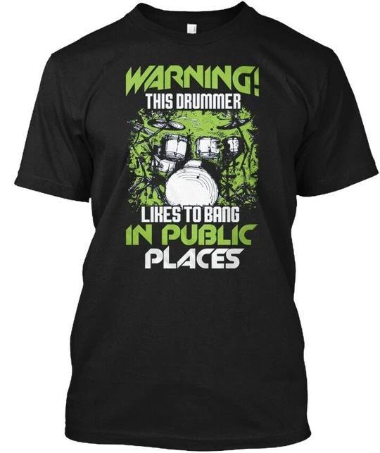 This Drummer Likes To Bang In Public T shirt Made in the USA Size S to 5XL 3XL
This Drummer Likes To Bang In Public T shirt Made in the USA Size S to 5XL 3XL